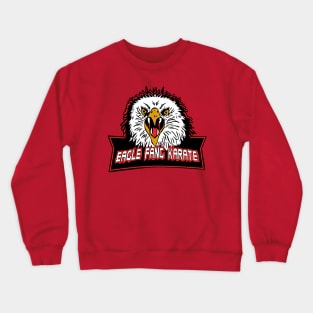 Eagle Fang Karate ✅ Crewneck Sweatshirt